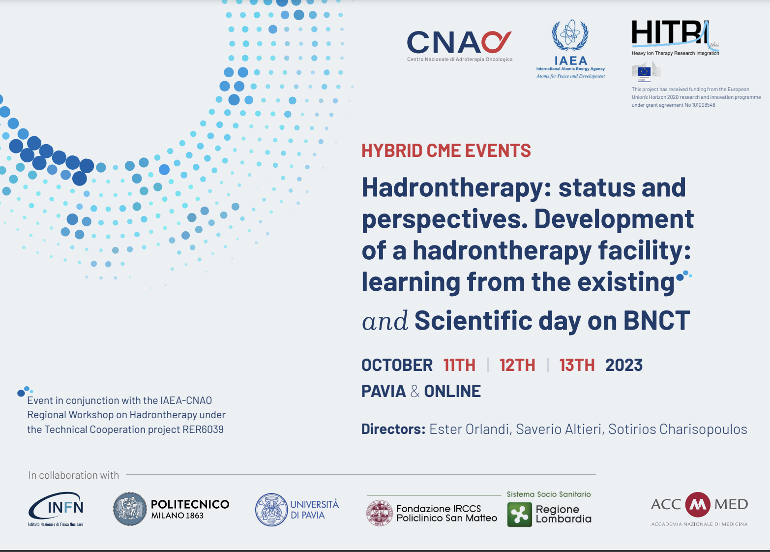 Renginys Hadronterapija: būklė ir perspektyvos. Hadronterapijos įstaigos plėtra: mokymasis iš esamos ir BNCT mokslo dienos